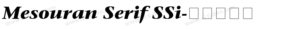 Mesouran Serif SSi字体转换